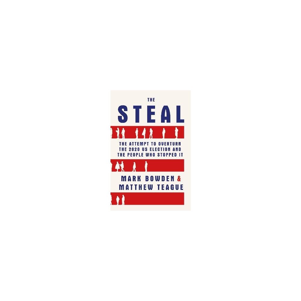 Mark Bowden The Steal (pocket, eng)