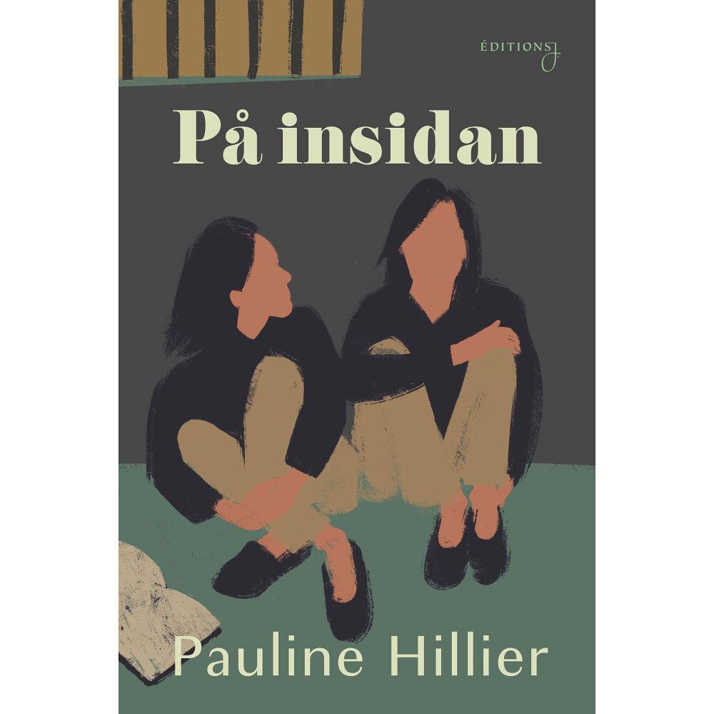 Pauline Hillier På insidan (inbunden)