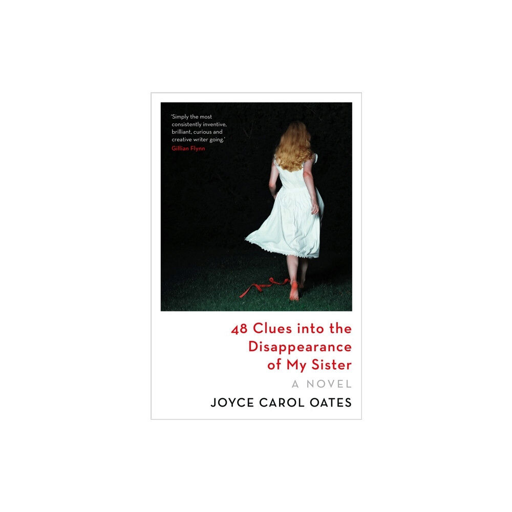 Joyce Carol Oates 48 Clues into the Disappearance of My Sister (pocket, eng)