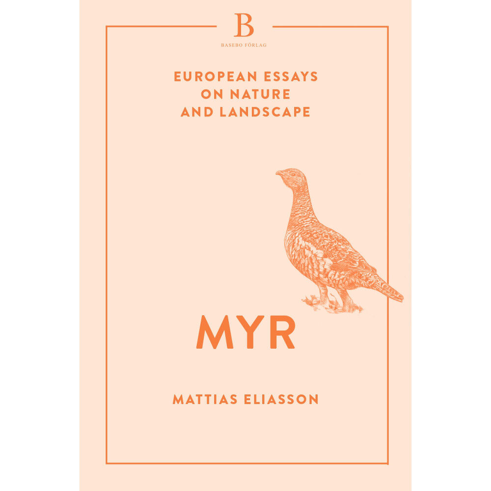 Mattias Eliasson Myr (inbunden)