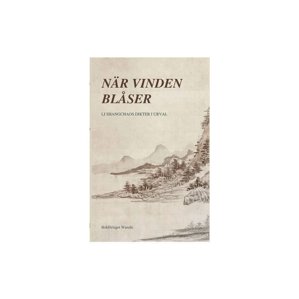Shangchao Li När vinden blåser (bok, danskt band)