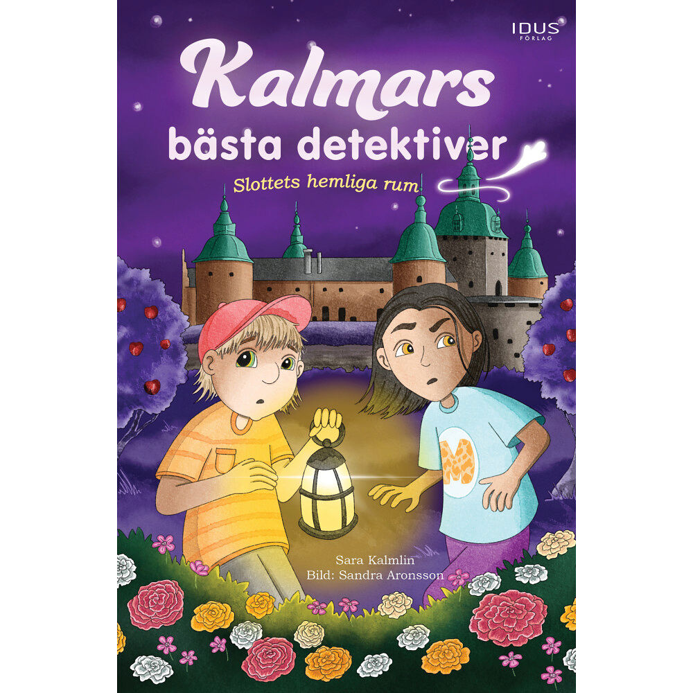 Sara Kalmlin Slottets hemliga rum (inbunden)