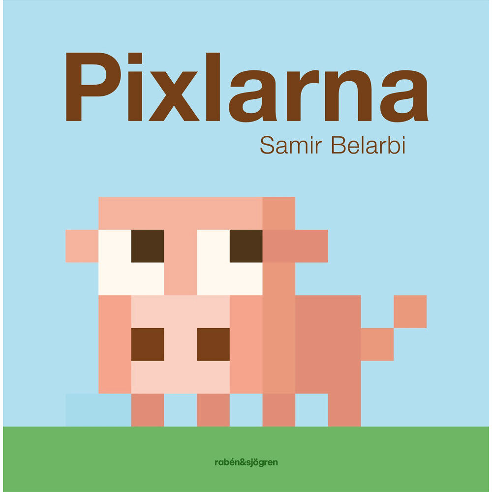 Samir Belarbi Pixlarna (inbunden)