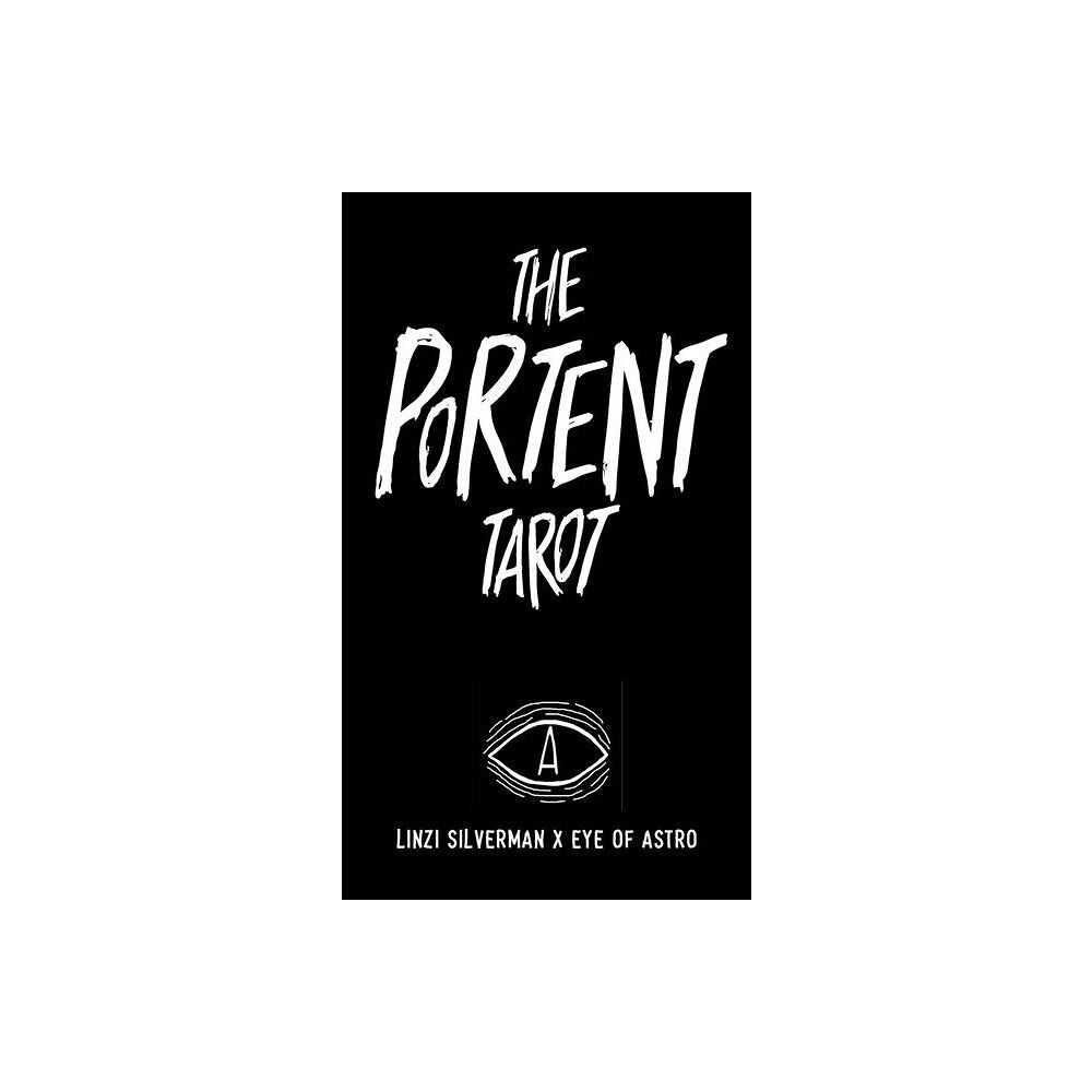 Linzi Silverman The Portent Tarot: Deck and Guidebook