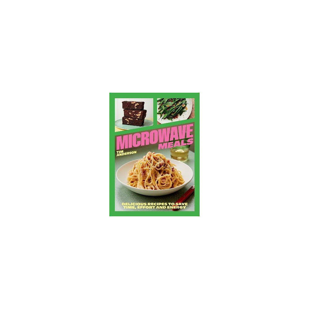 Tim Anderson Microwave Meals (inbunden, eng)