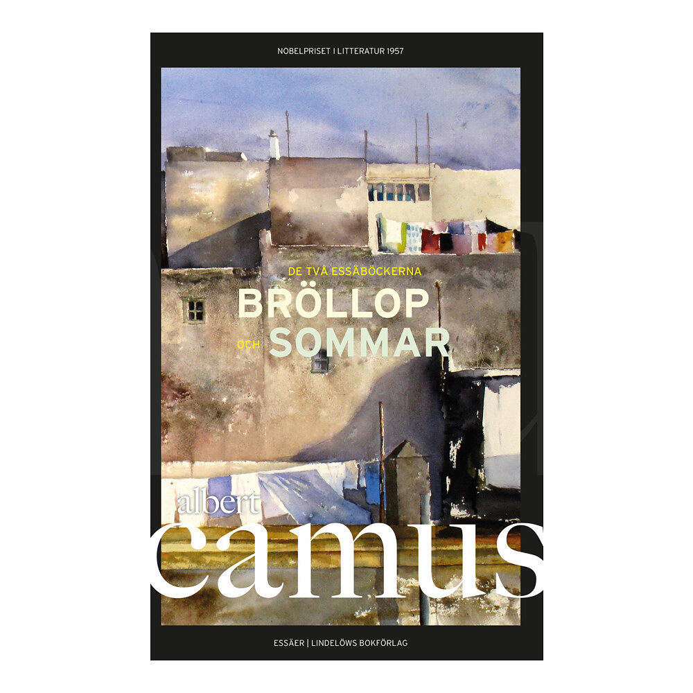 Albert Camus Bröllop och Sommar : två essäsamlingar (inbunden)