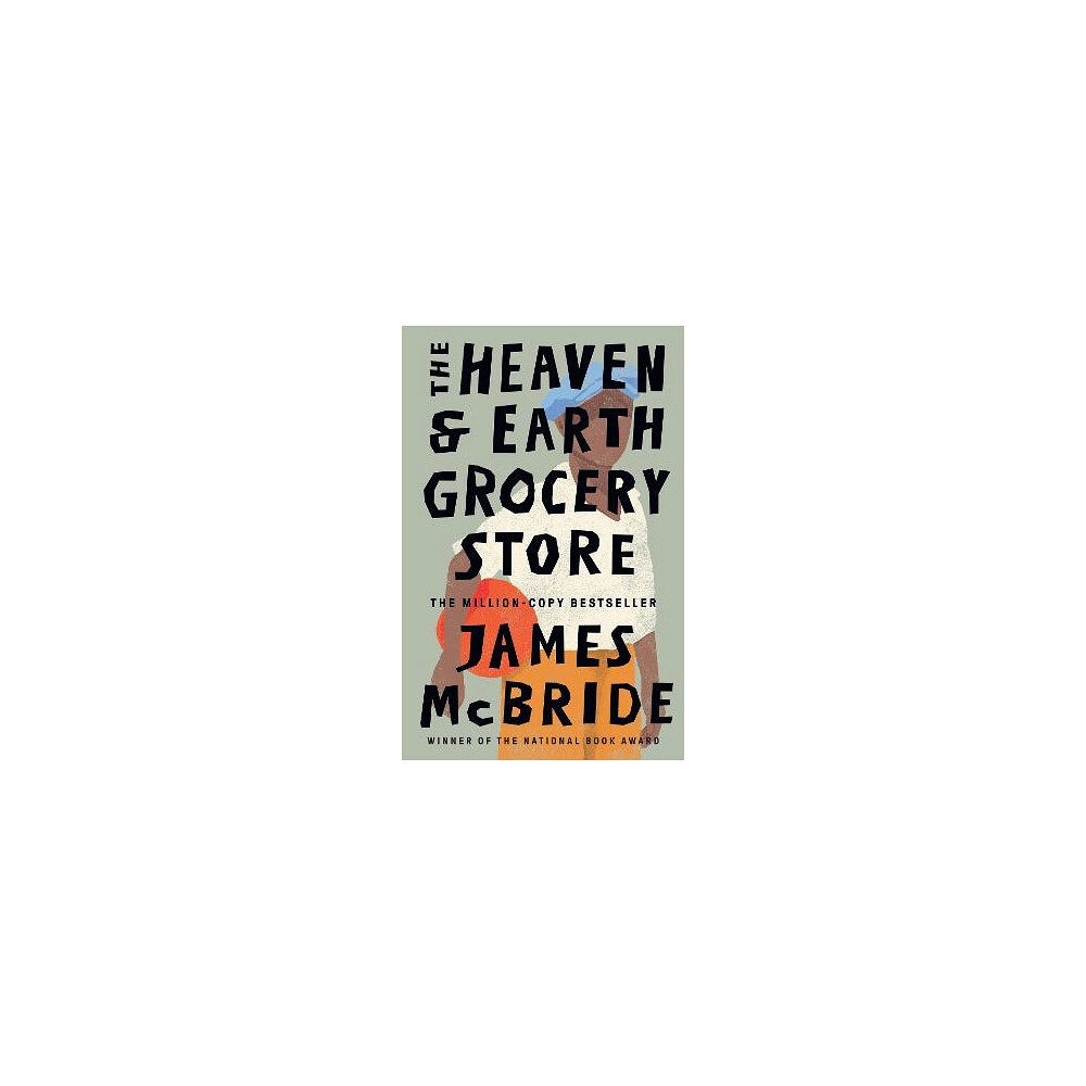 James McBride The Heaven & Earth Grocery Store (häftad, eng)
