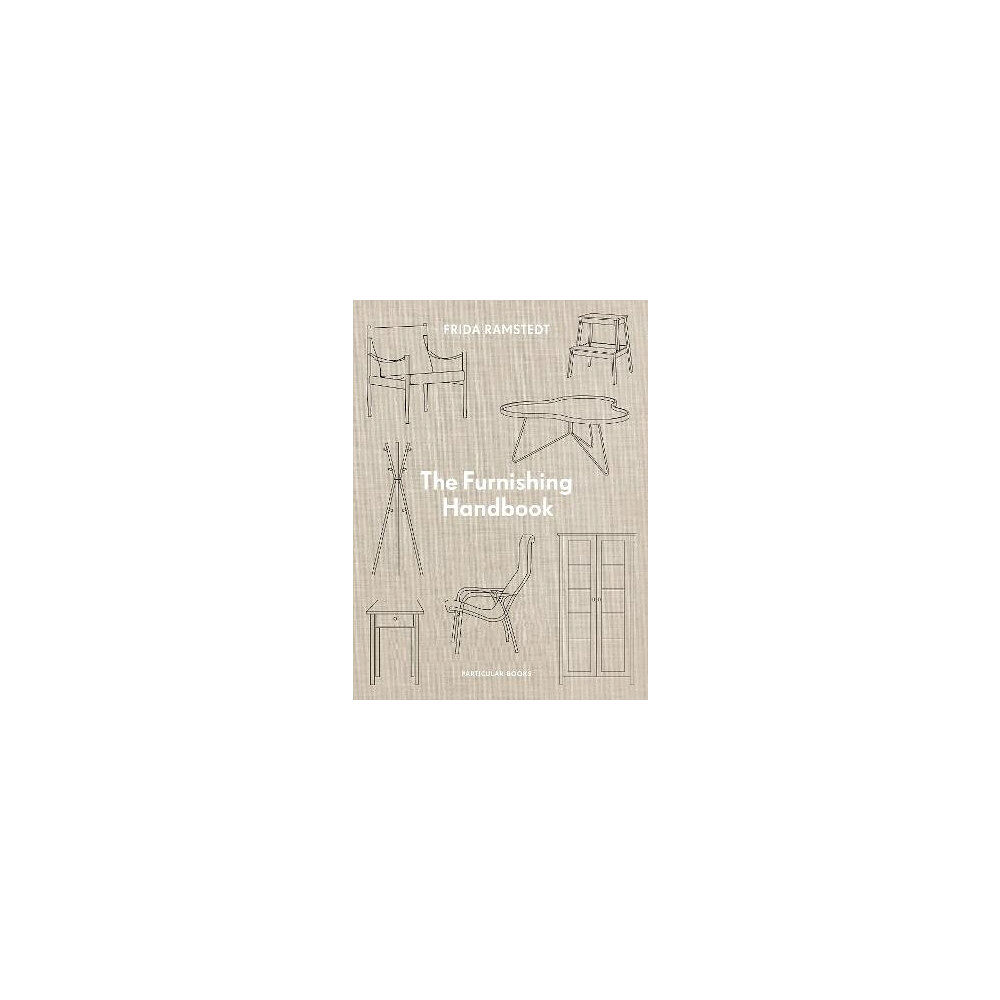 Frida Ramstedt The Furnishing Handbook (inbunden, eng)