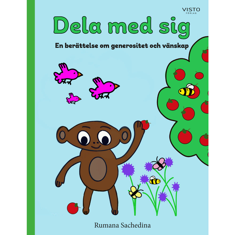 Visto Förlag Dela med sig : en berättelse om generositet och vänskap (inbunden)