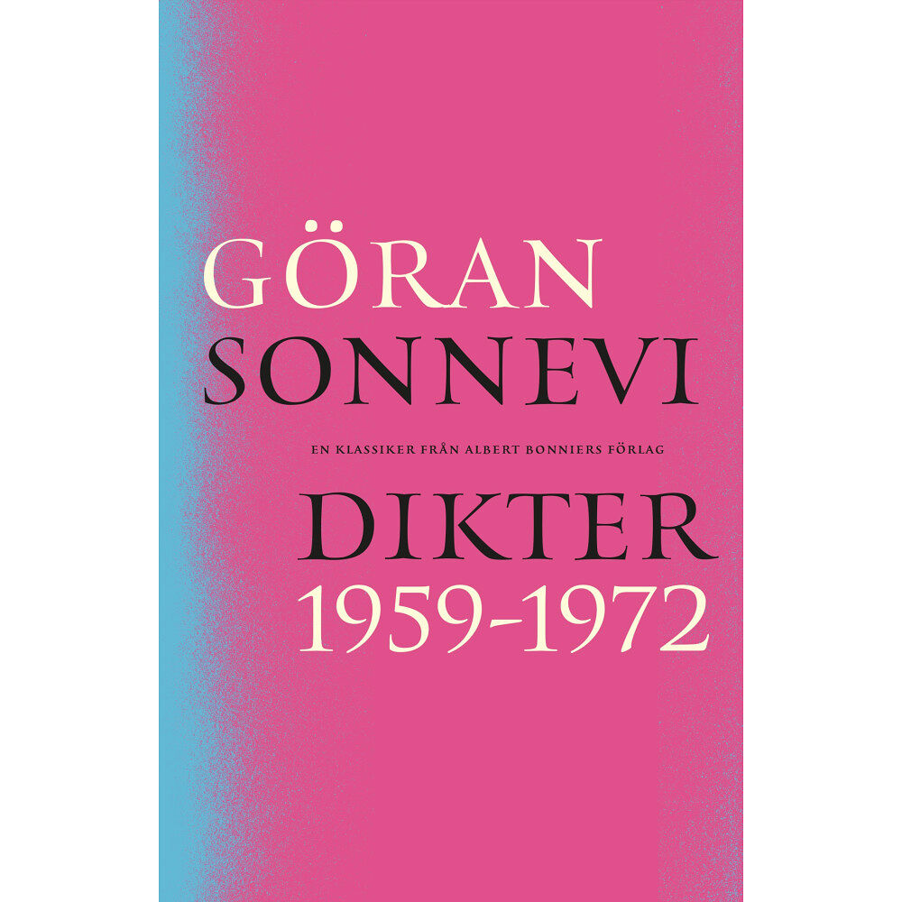 Göran Sonnevi Dikter 1959-1972 (bok, danskt band)