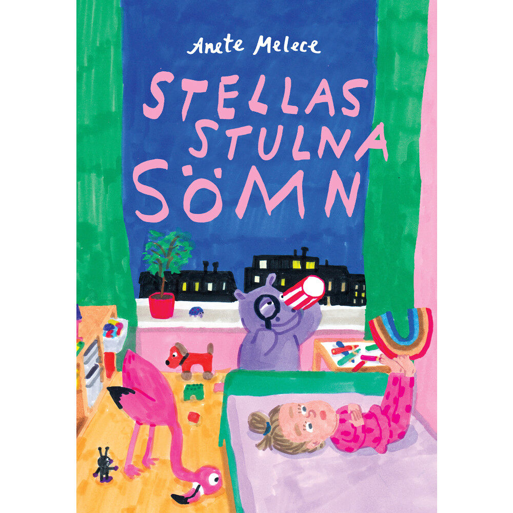 Anete Melece Stellas stulna sömn (inbunden)