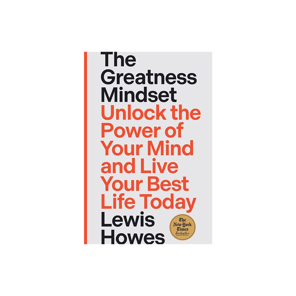 Lewis Howes The Greatness Mindset (häftad, eng)