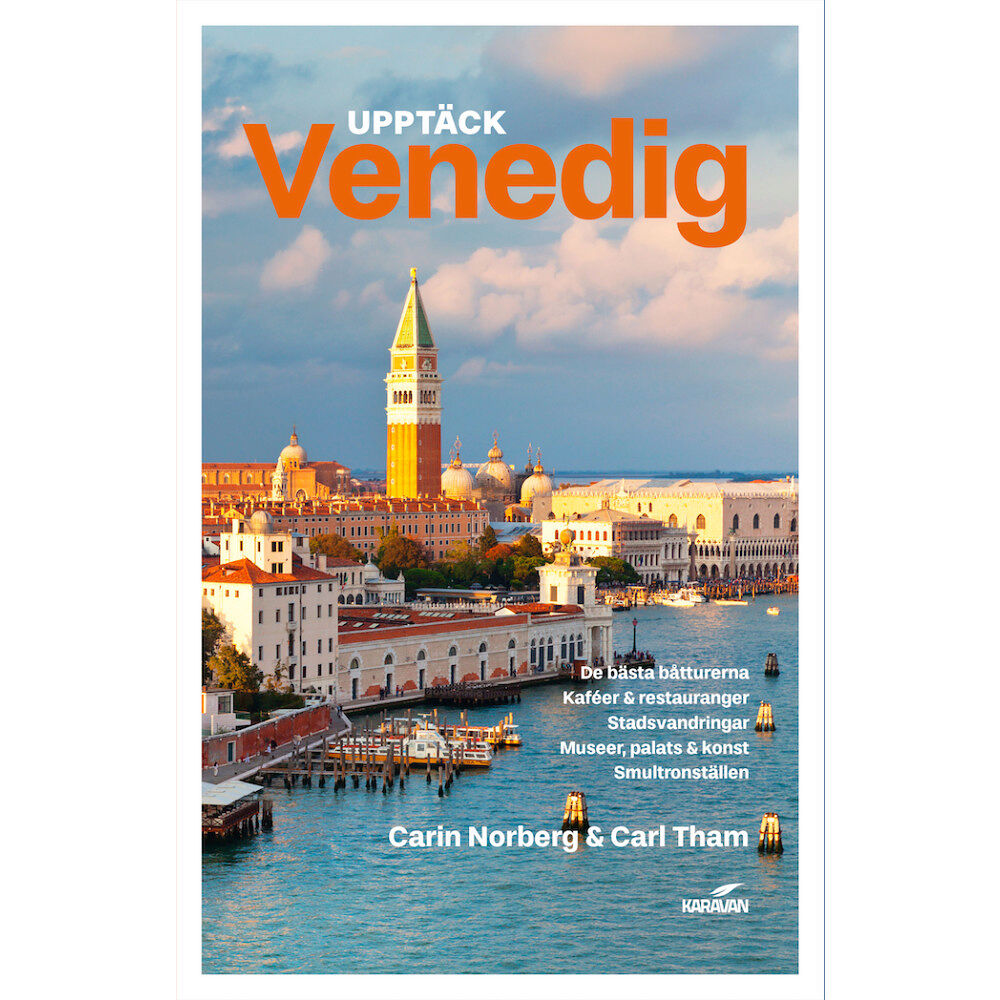 Carin Norberg Upptäck Venedig (bok, danskt band)