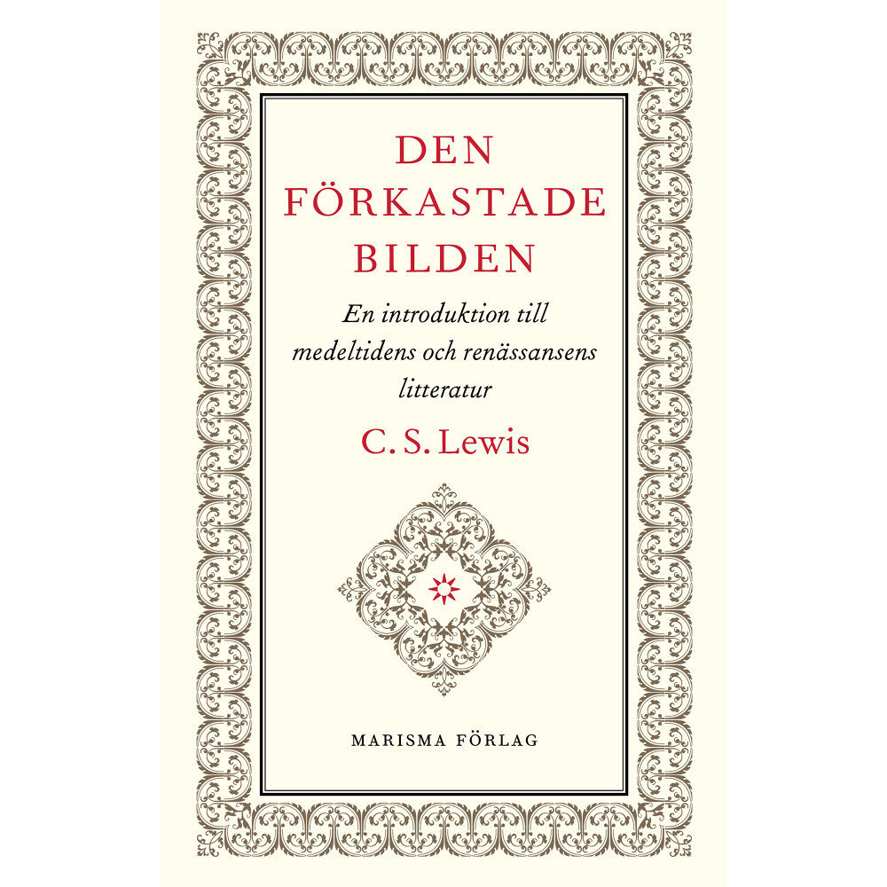 C. S. Lewis Den förkastade bilden (inbunden)