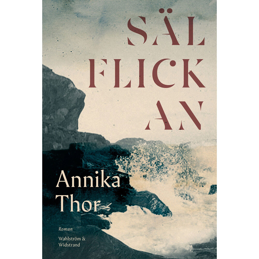 Annika Thor Sälflickan (inbunden)