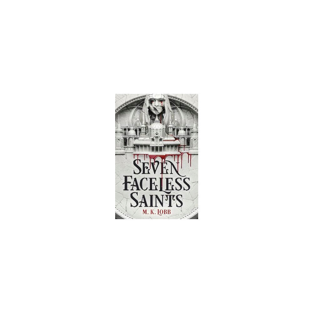 M.K. Lobb Seven Faceless Saints (pocket, eng)