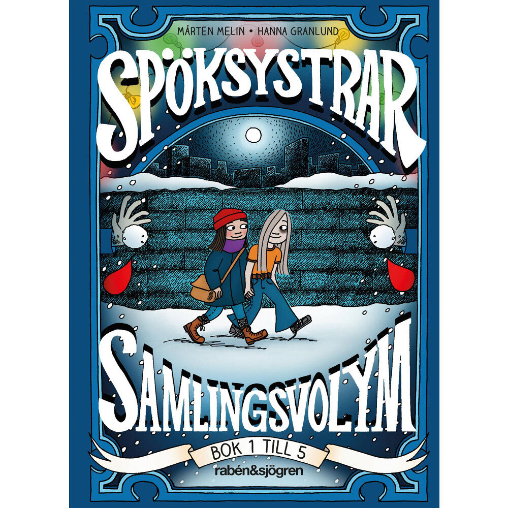 Mårten Melin Spöksystrar. Samlingsvolym 1 (Bok 1 till 5) (inbunden)