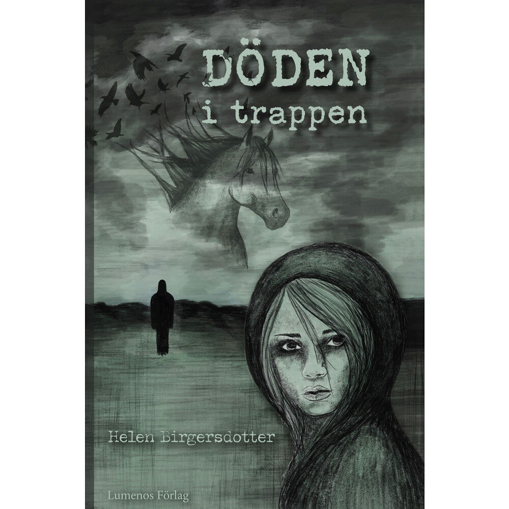 Helen Birgersdotter Döden i trappen (inbunden)