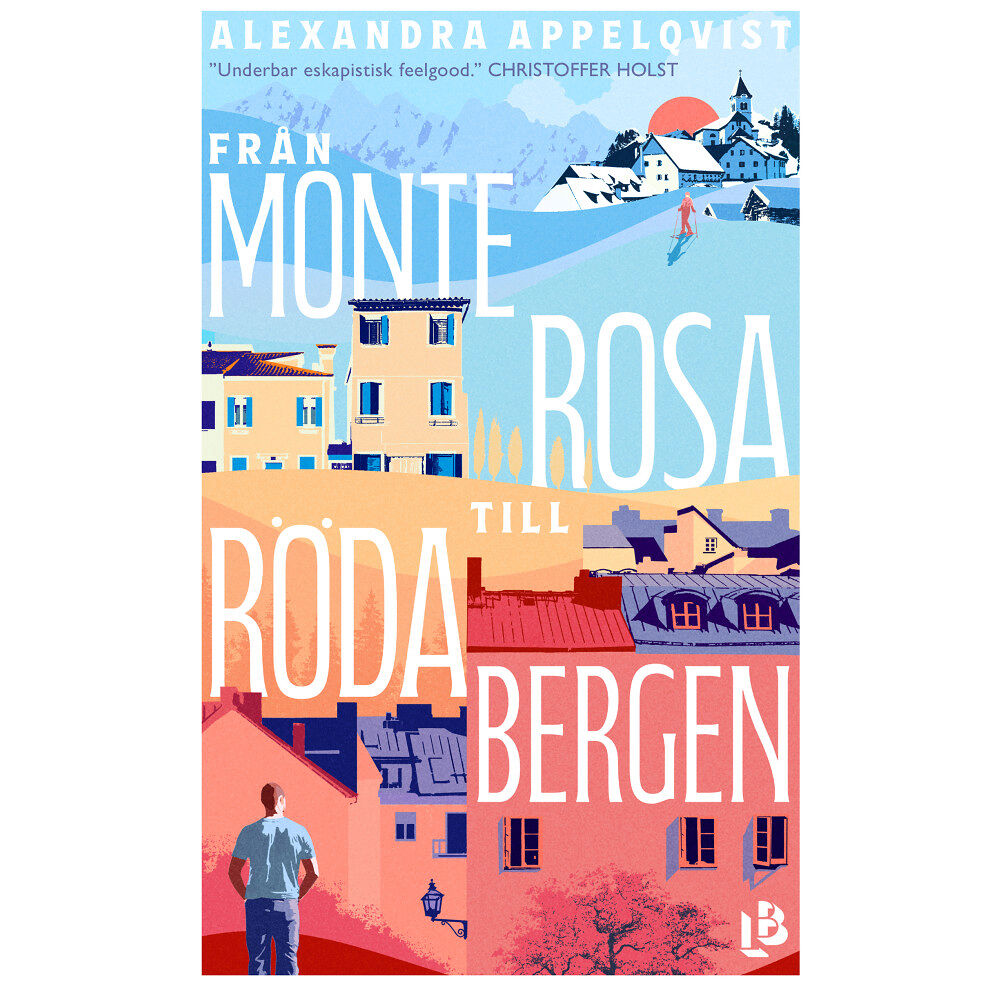 Alexandra Appelqvist Från Monterosa till Röda bergen (pocket)