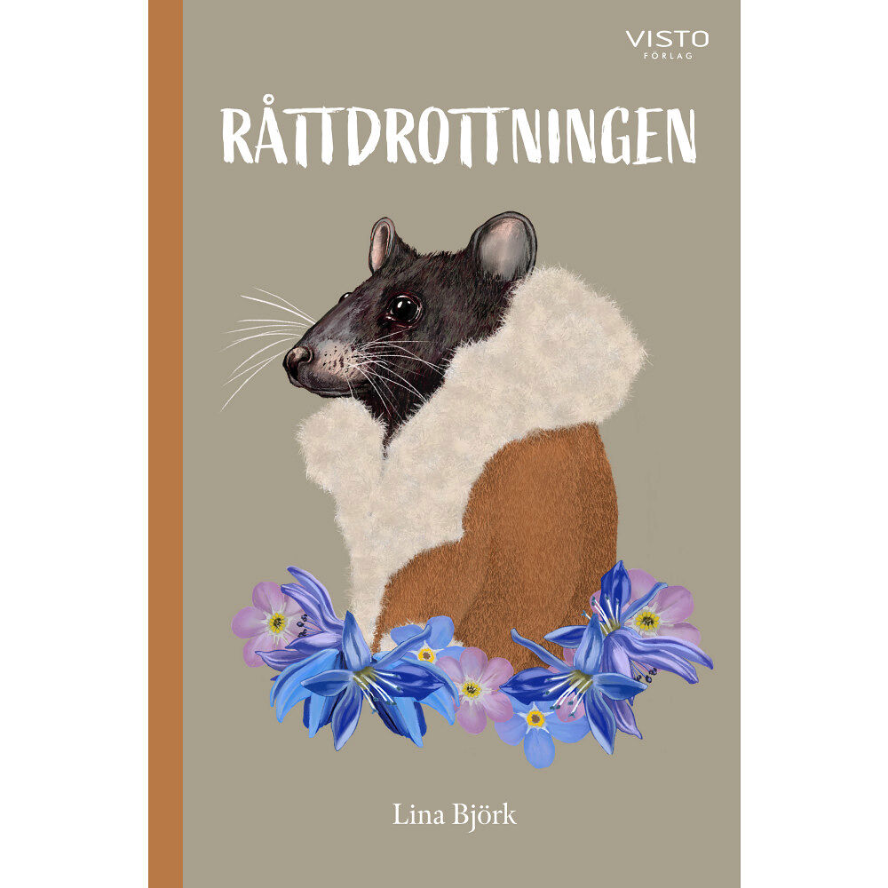 Visto Förlag Råttdrottningen (inbunden)