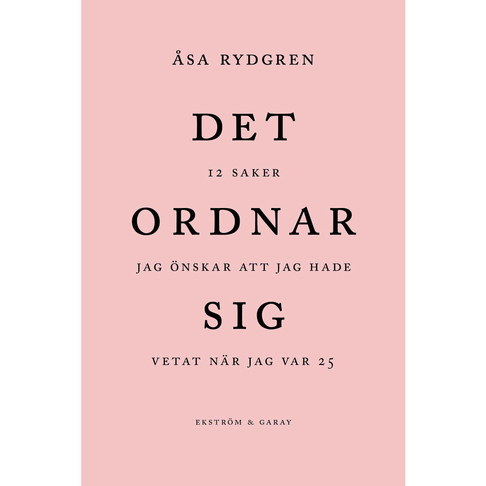 Åsa Rydgren Det ordnar sig (inbunden)