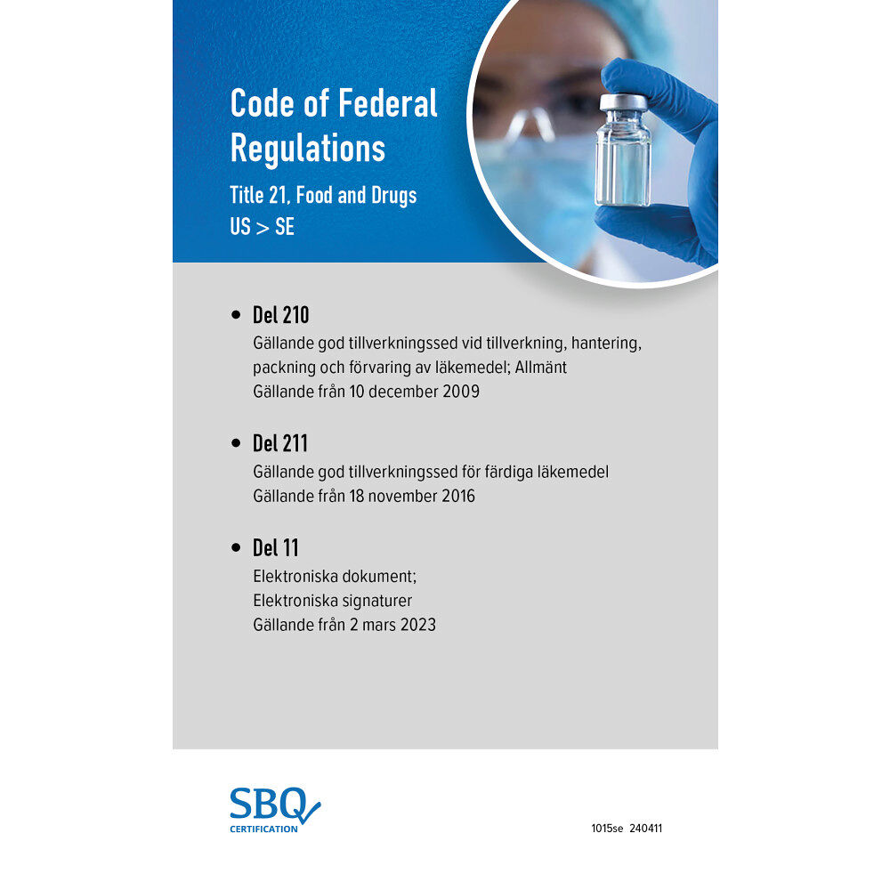 Anna Lundén Code of federal regulations. Title 21, Food and drugs (21CFR210-211-11 EN/SV) (bok, spiral)