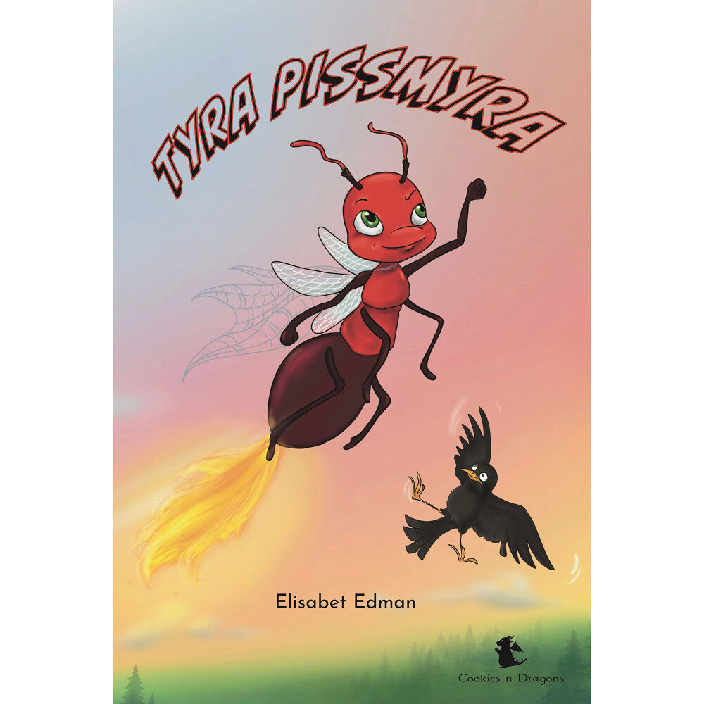 Elisabet Edman Tyra pissmyra (bok, kartonnage)