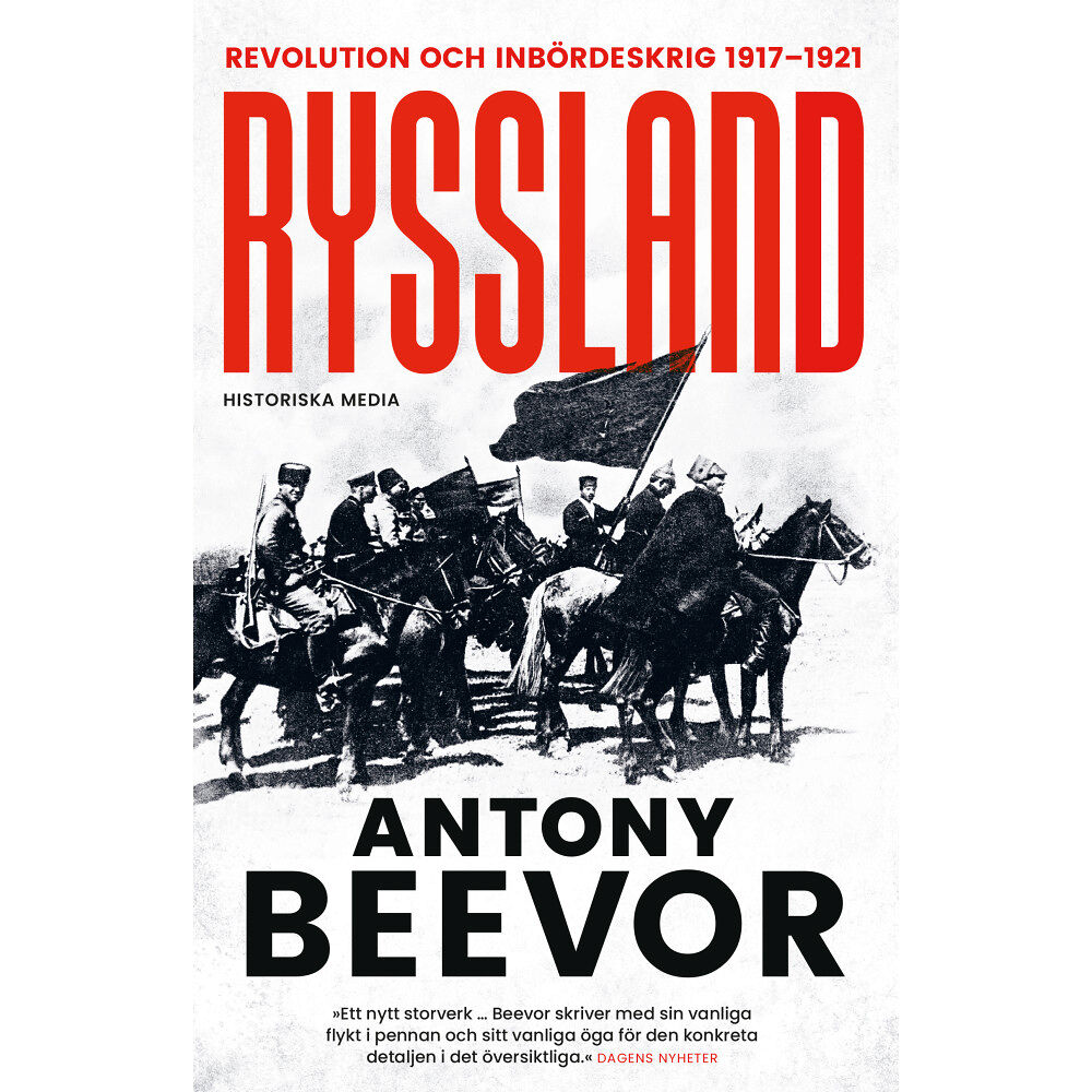 Antony Beevor Ryssland : revolution och inbördeskrig 1917-1921 (bok, storpocket)