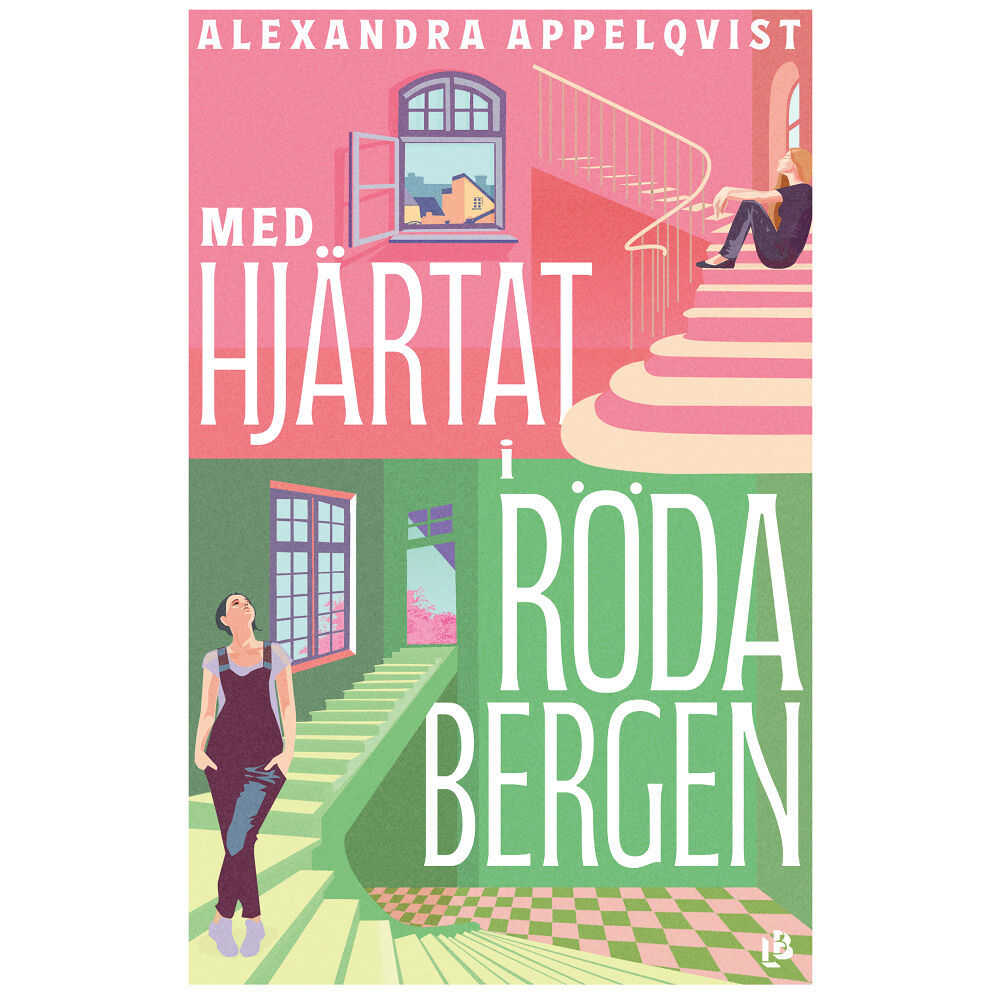 Alexandra Appelqvist Med hjärtat i Röda bergen (inbunden)