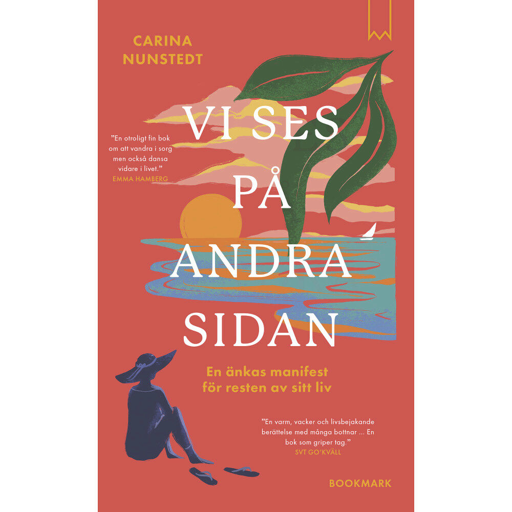 Carina Nunstedt Vi ses på andra sidan : en änkas manifest för resten av sitt liv (pocket)