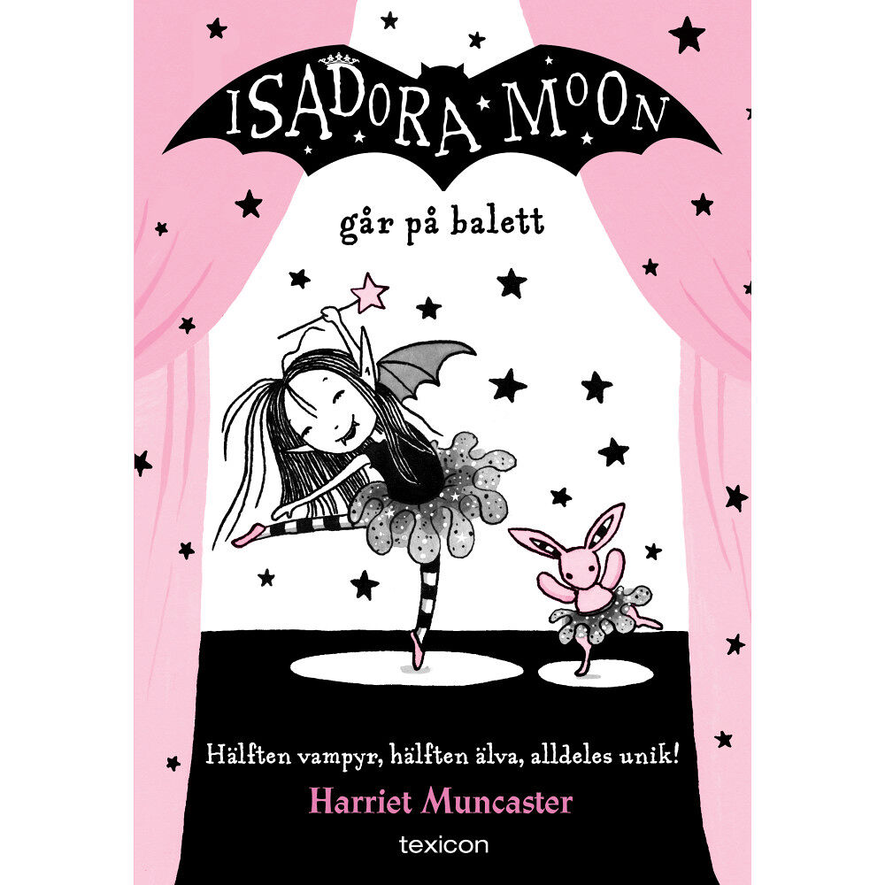 Harriet Muncaster Isadora Moon går på balett (inbunden)