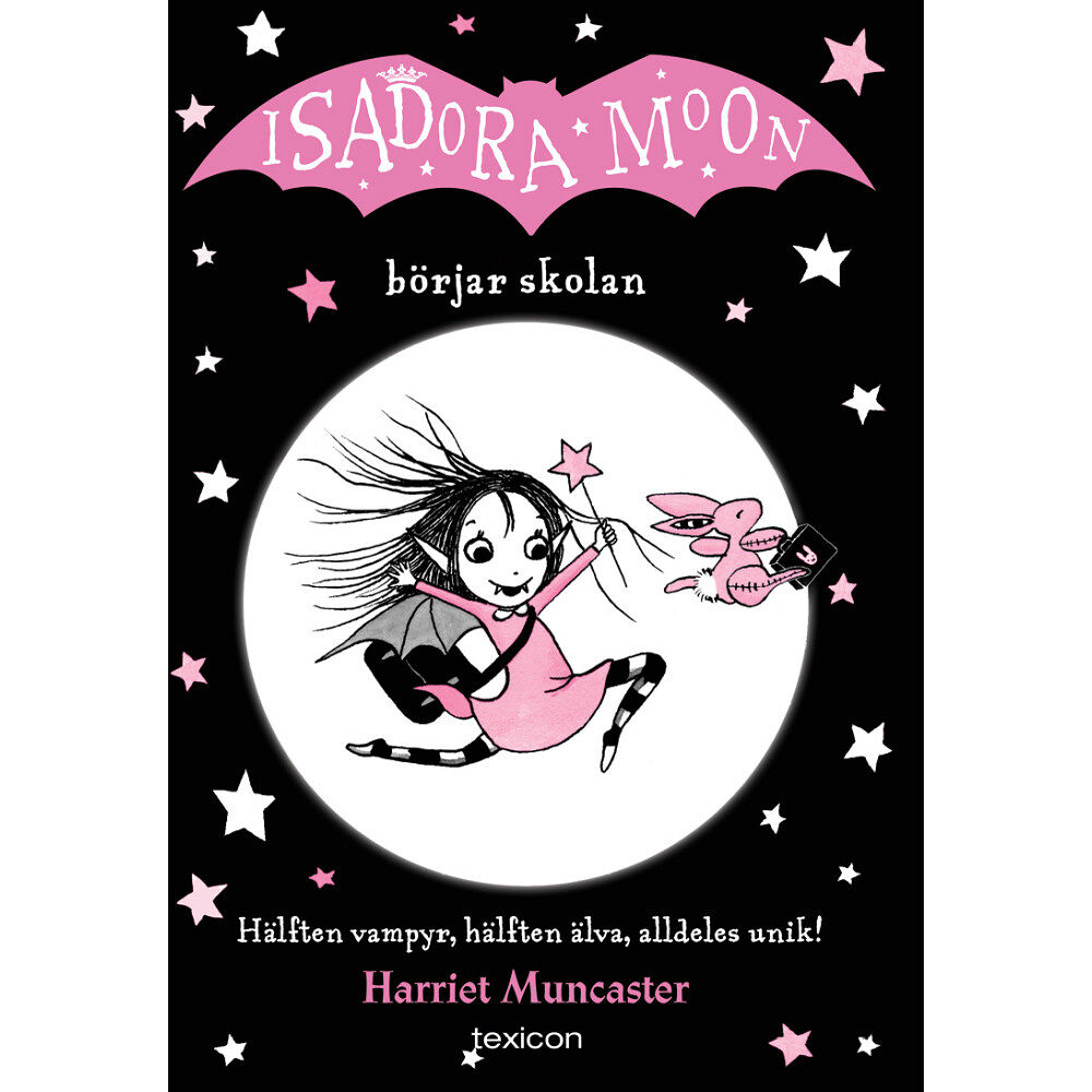 Harriet Muncaster Isadora Moon börjar skolan (bok, danskt band)