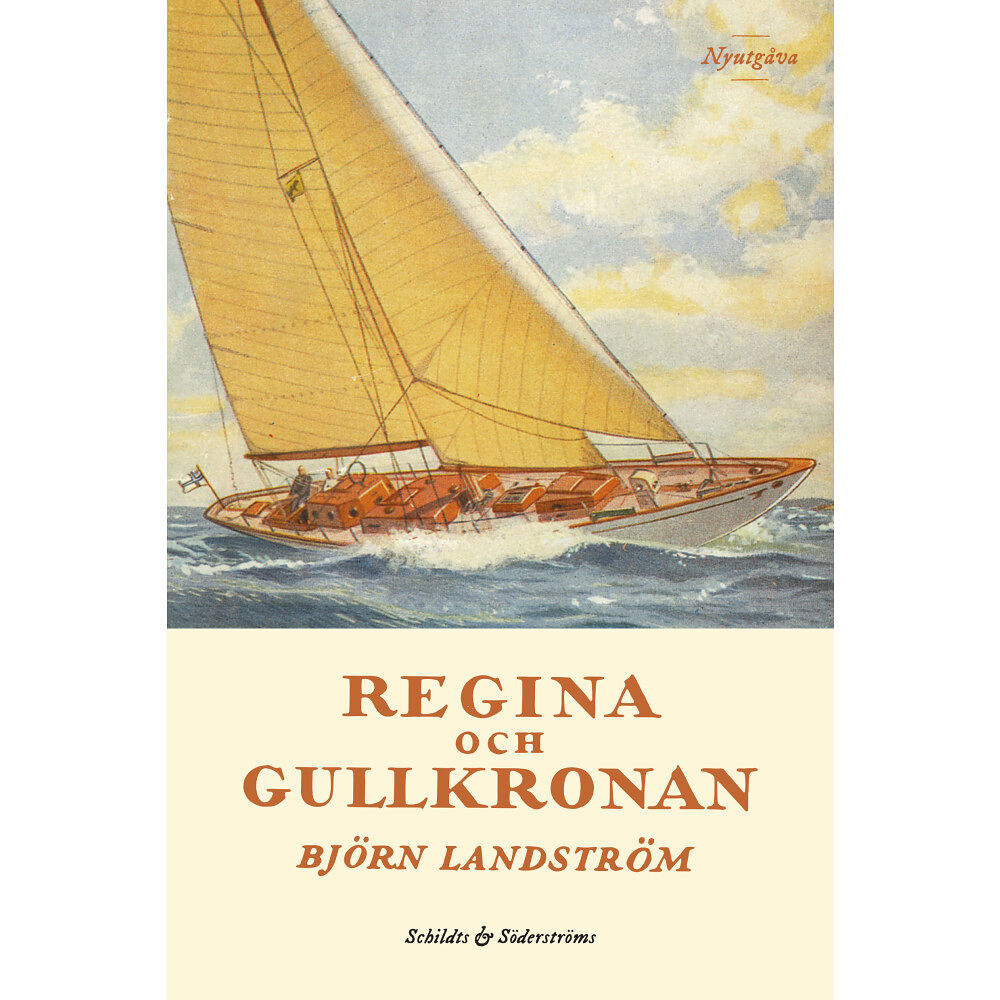 Björn Landström Regina och Gullkronan (inbunden)