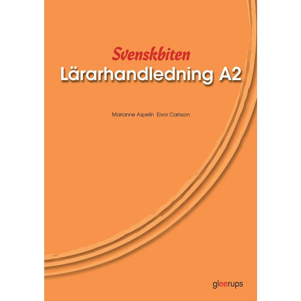 Marianne Aspelin Svenskbiten A2 Lärarhandl (häftad)