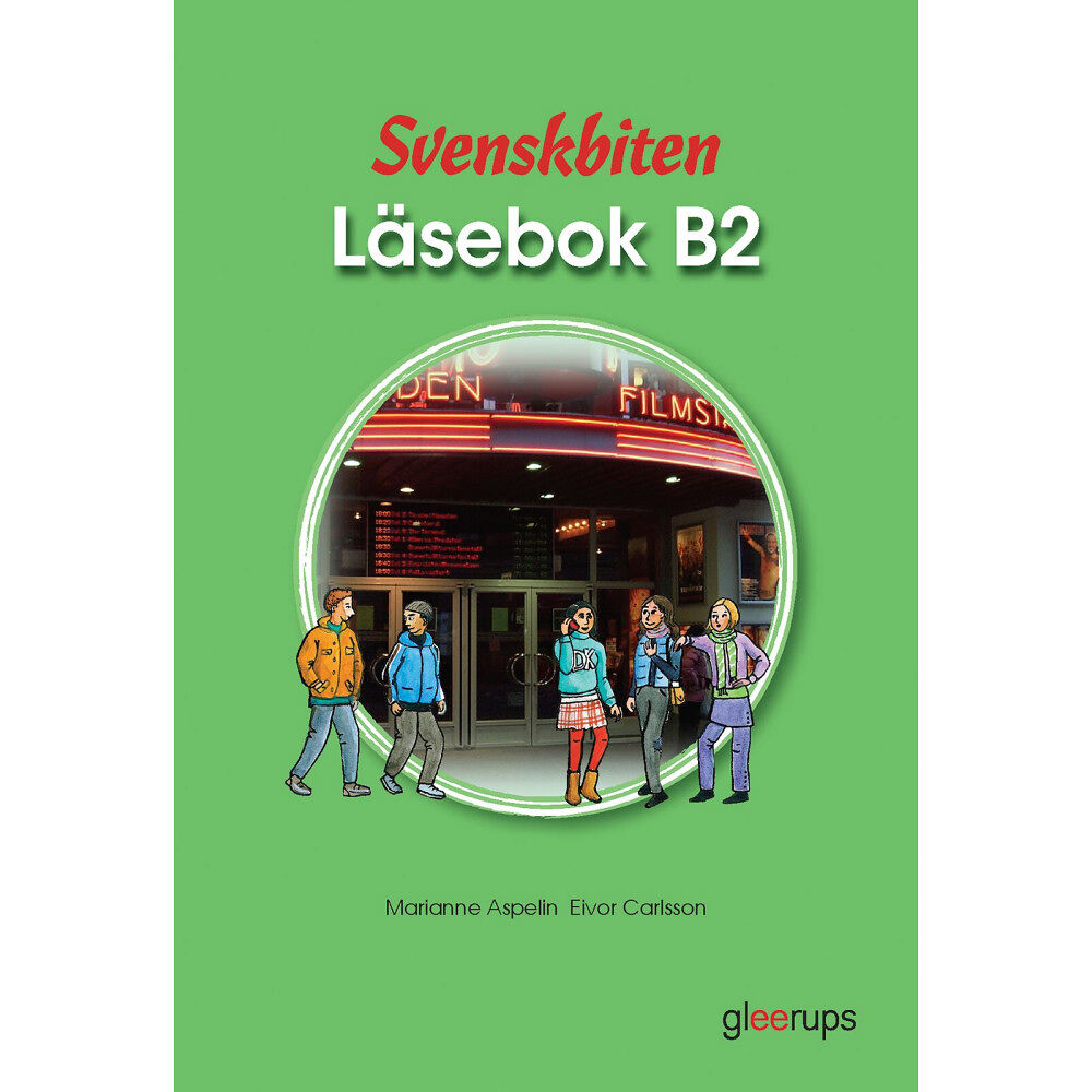 Marianne Aspelin Svenskbiten B2 Läsebok (häftad)
