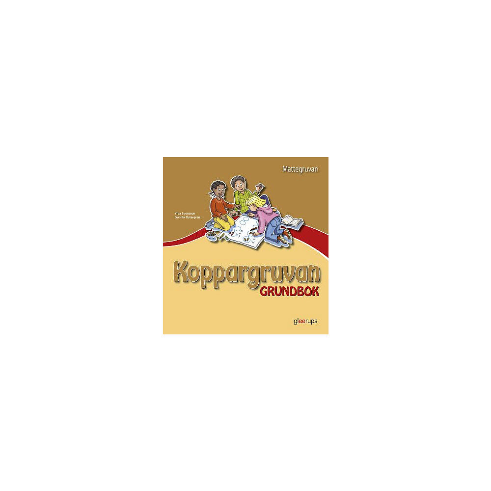 Ylva Svensson Mattegruvan 1-3 Koppargruvan Grundbok (bok, board book)