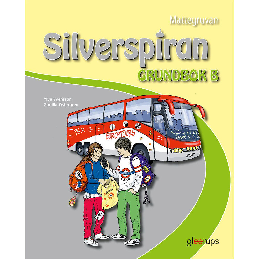 Ylva Svensson Mattegruvan 4-6 Silverspiran Grundbok B (bok, board book)