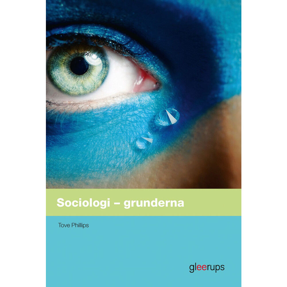 Tove Phillips Sociologi – grunderna, elevbok (bok, board book)