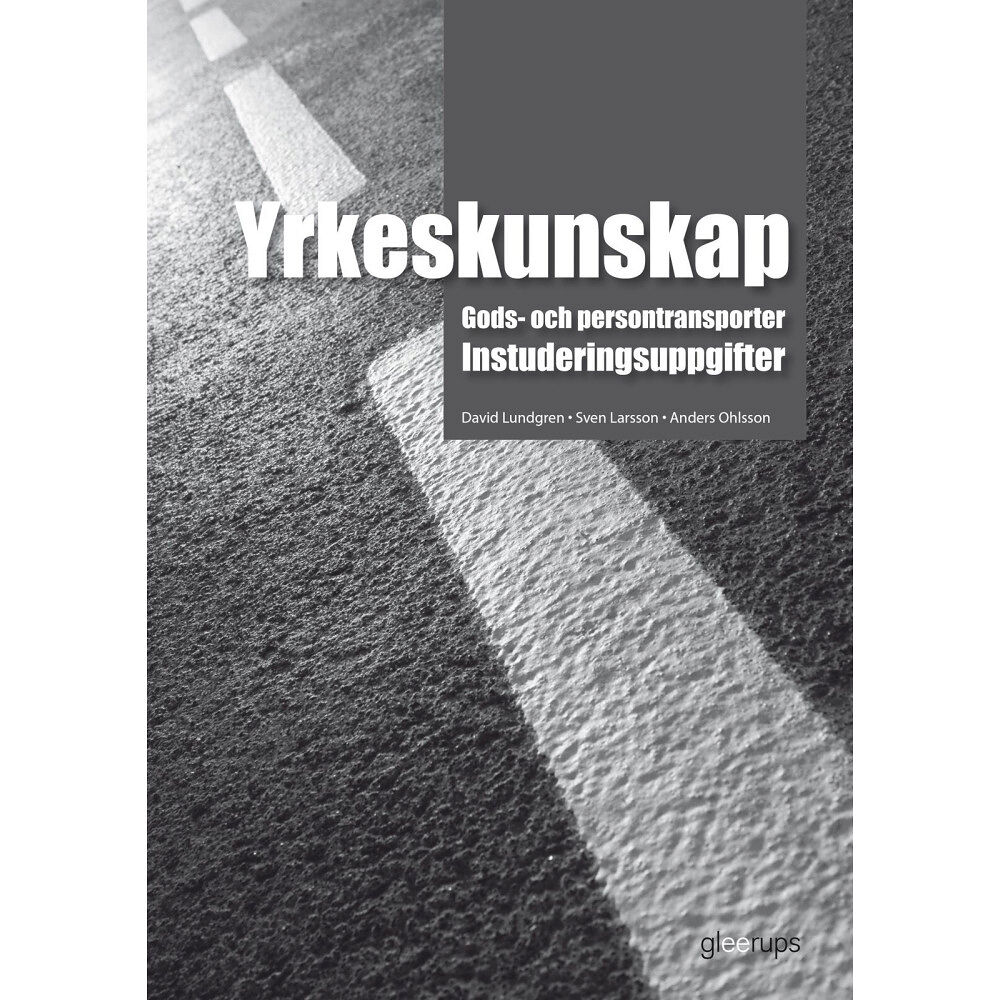 David Lundgren Yrkeskunskap Gods- och persontransporter, instuderingsuppg (bok, board book)