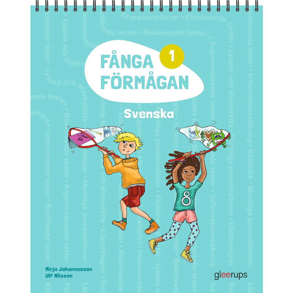 Mirja Johannesson Fånga förmågan 1 Svenska (bok, spiral)