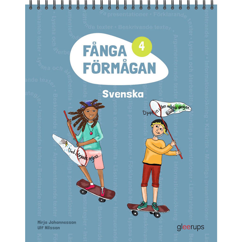 Mirja Johannesson Fånga förmågan 4 Svenska (bok, spiral)