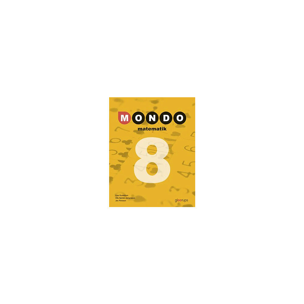 Lisa Gustafson Mondo Matematik 8 Elevbok (häftad)