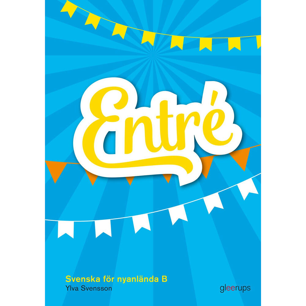 Ylva Svensson Entré B elevbok (bok, board book)