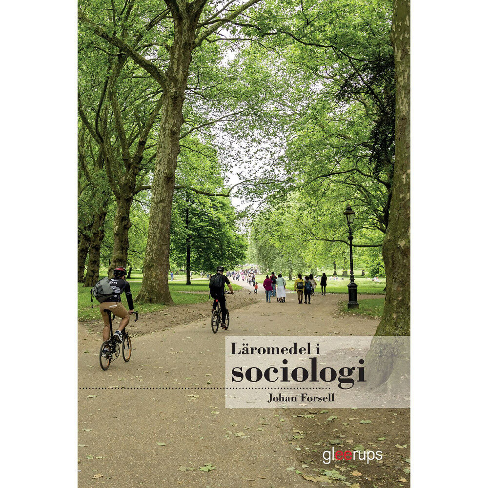 Johan Forsell Läromedel i sociologi, elevbok, 2:a uppl (häftad)