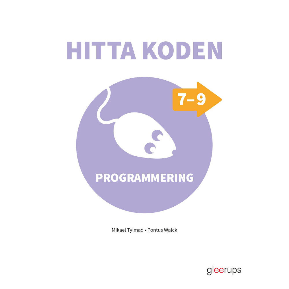 Mikael Tylmad Hitta koden 7-9, 20 elevhäfte + 1 lärarhäfte (häftad)