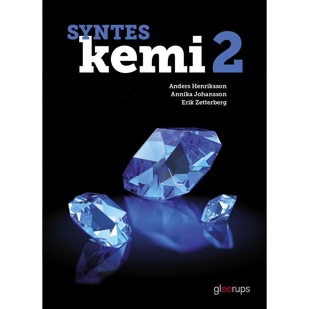 Anders Henriksson Syntes Kemi 2, elevbok (bok, board book)