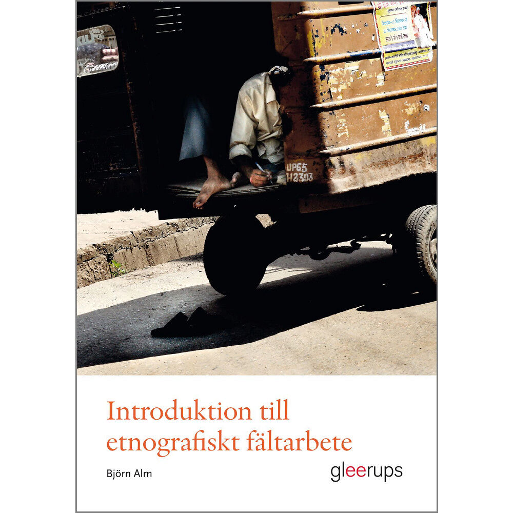 Björn Alm Introduktion till etnografiskt fältarbete (häftad)