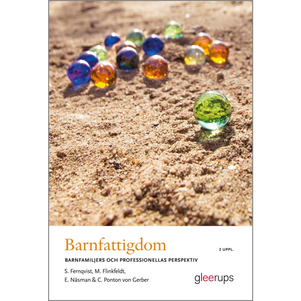 Stina Fernqvist Barnfattigdom : barnfamiljers och professionellas perspektiv (häftad)