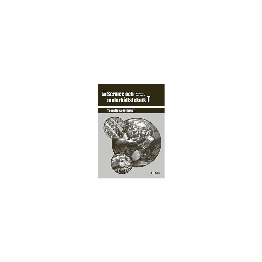 Sven Larsson PbT Service och underhållsteknik T (bok, board book)