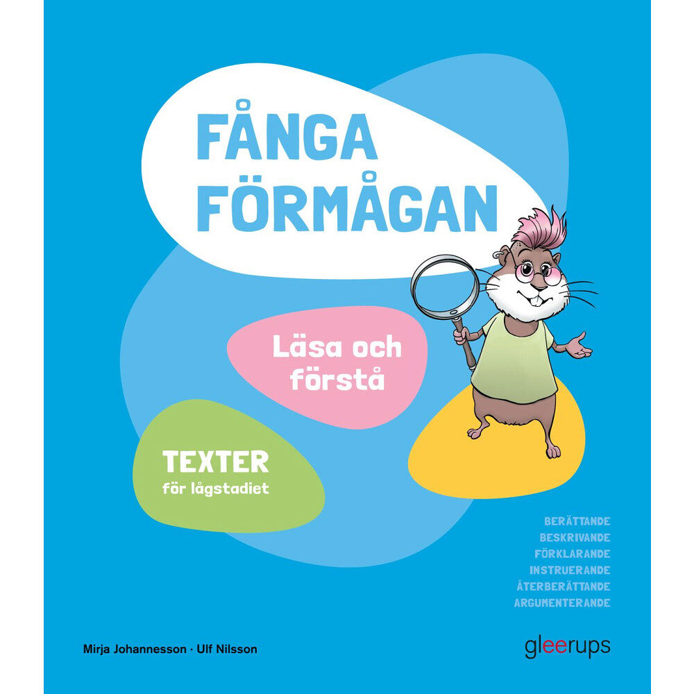 Mirja Johannesson Fånga förmågan, Läsa och förstå, texter (häftad)